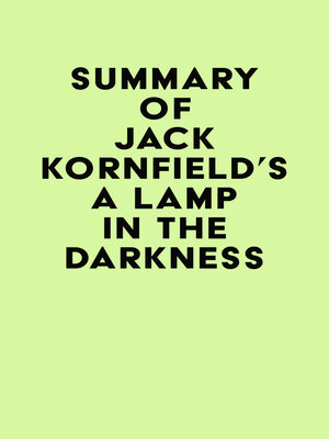 cover image of Summary of Jack Kornfield's a Lamp in the Darkness